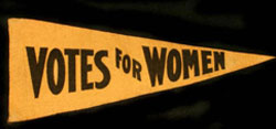 Votes For Women Pennant 1915 - Celebrate Women's History