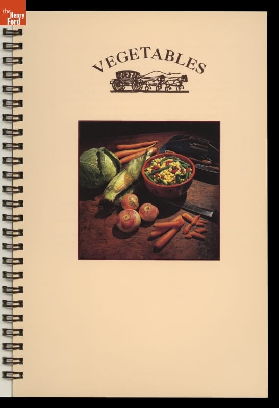 Eagle Tavern Cookbook, 1988 / Vegetables Spiral-bound page containing text and photo of chopped and whole vegetables on wooden surface